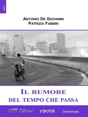 cover image of Il rumore del tempo che passa